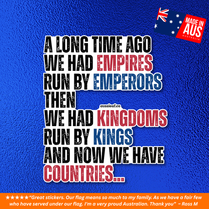 A Long Time Ago We Had Empires UV Vinyl Bumper Sticker