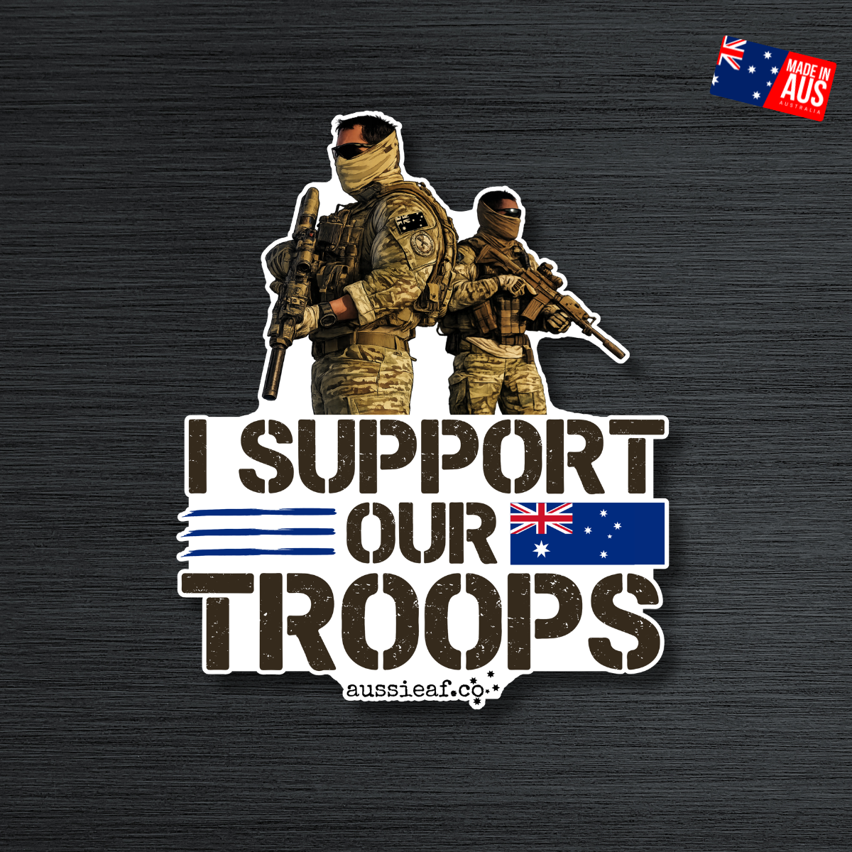 I Support Our Troops UV Vinyl Bumper Sticker [Limited Edition]