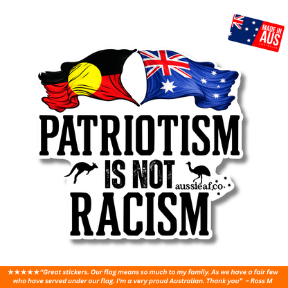 Patriotism is Not Racism ABO/AUS Flags UV Vinyl Bumper Sticker [Limited Edition]