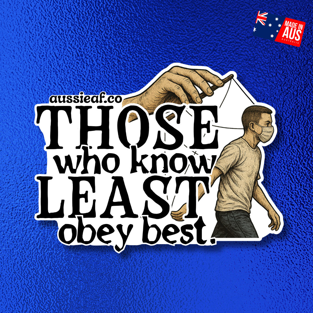 Those Who Know Least UV Vinyl Bumper Sticker [Limited Edition]