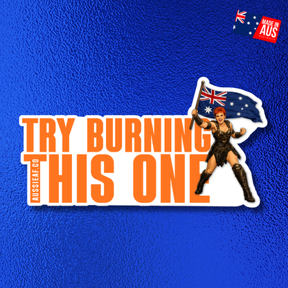 Try Burning This One UV Vinyl Sticker [Limited Edition]