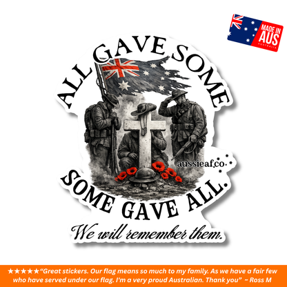 All Gave Some, Some Gave All UV Vinyl Bumper Sticker [Limited Edition]