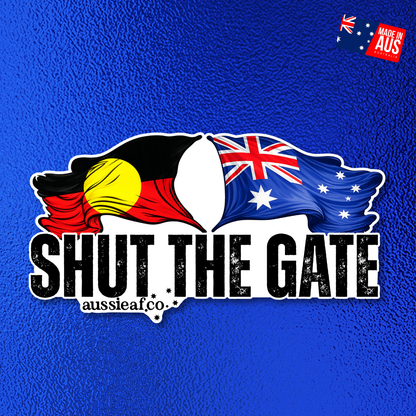 Shut the Gate Australian/Aboriginal Flag UV Vinyl Bumper Sticker [Limited Edition]