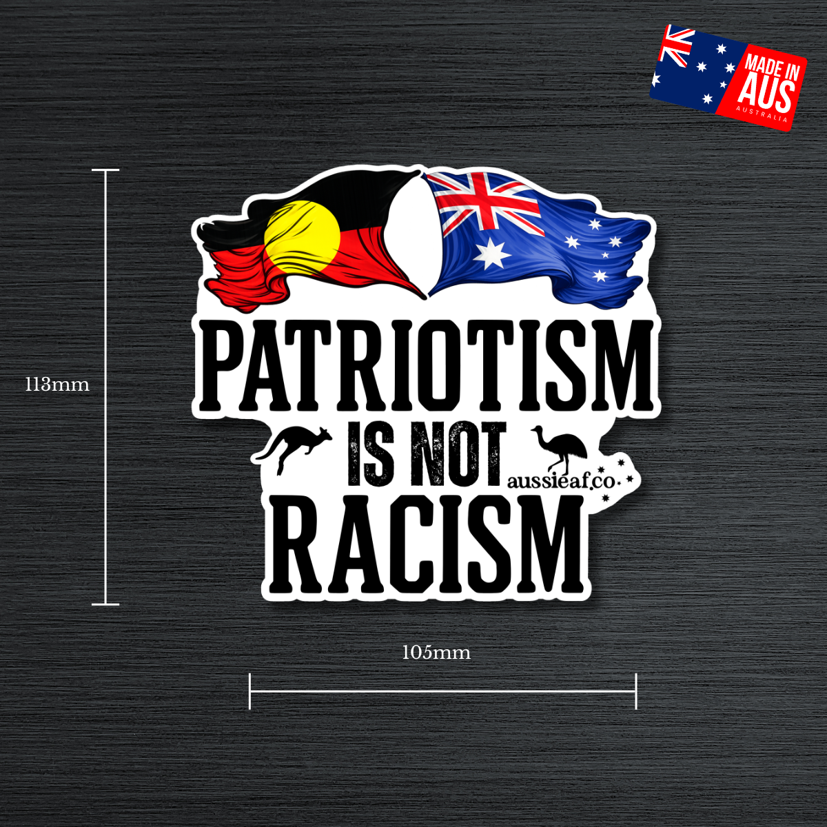 Patriotism is Not Racism ABO/AUS Flags UV Vinyl Bumper Sticker [Limited Edition]