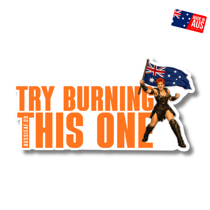 Try Burning This One UV Vinyl Sticker [Limited Edition]
