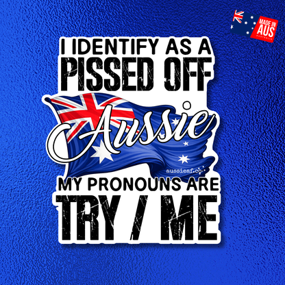 My Pronouns Are Try Me - Australian Flag UV Vinyl Bumper Sticker [Limited Edition]