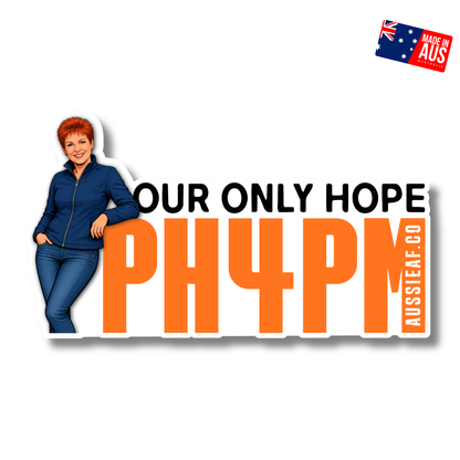 PH4PM Pauline Hanson/One Nation UV Vinyl Sticker [Limited Edition]