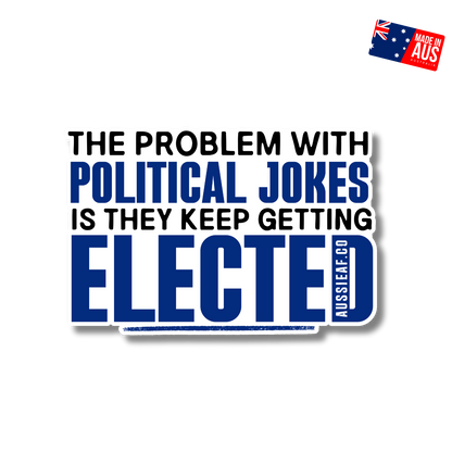 Political Jokes [ New ] - UV Vinyl Sticker [Limited Edition]