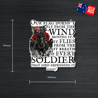 Our Flag Doesn't Fly Because of the Wind UV Vinyl Bumper Sticker [Limited Edition]
